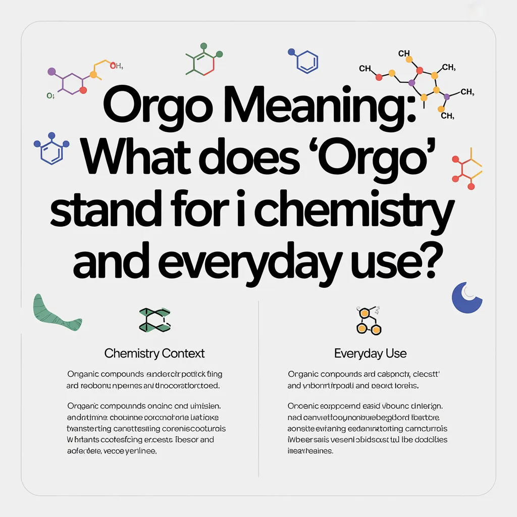 orgo meaning