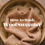 how to wash wool sweater